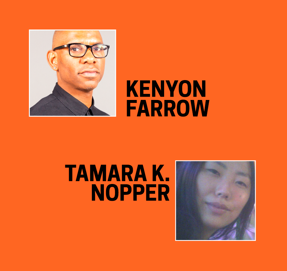 Photos of Kenyon Farrow and Tamara K. Nopper